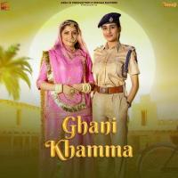 Ghani Khamma Anchal Bhatt Song Download Mp3