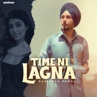 Time Ni Lagna Harinder Samra Song Download Mp3