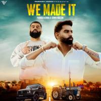We Made It Parmish Verma Song Download Mp3