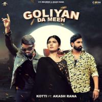 Goliyan Da Meeh Kotti Song Download Mp3
