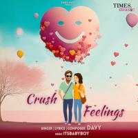 Crush Feelings Davy Song Download Mp3
