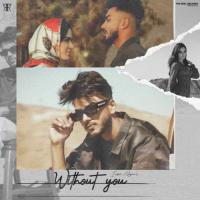 Without You Inder Nagra Song Download Mp3