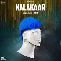Kalakaar Raka Song Download Mp3