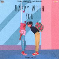 Happy With You Sucha Yaar Song Download Mp3