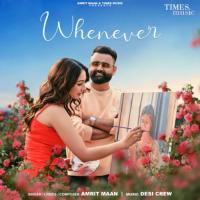 Whenever Amrit Maan Song Download Mp3
