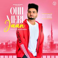Ohh Meri Jaan Saajz Song Download Mp3