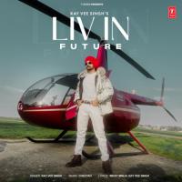 Liv In Future Kay Vee Singh Song Download Mp3