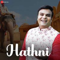 Hathni Shrinivas Kashelkar,Chirag Panchal,Kiran Kheruka Song Download Mp3