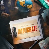 Immigrate Rajvir Jawanda Song Download Mp3