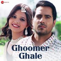 Ghoomer Ghale Garima Punjabi,Nizam Khan Song Download Mp3