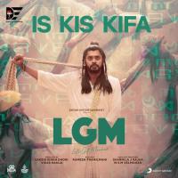 Is Kis Kifa (From "LGM") Ramesh Thamilmani,Madhan Karky,Ramesh Thamilmani & Madhan Karky Song Download Mp3