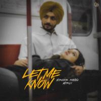 Let Me Know Nirvair Pannu Song Download Mp3