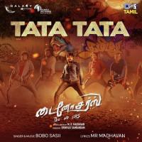 Tata Tata [From "Dinosaurs (DieNoSirs)"] Bobo Shashi Song Download Mp3