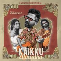 Kaikku Ettinadhu Vijaynarain Song Download Mp3