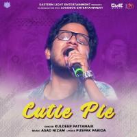 Cutie Pie Kuldeep Pattanaik Song Download Mp3