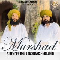 Murshad Shamsher Lehri,Birender Dhillon Song Download Mp3