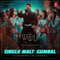 Single Malt Gumbal (From "Wolf") Vijay Sethupathi,Revanth,Vishnu Priya,Amrish Song Download Mp3