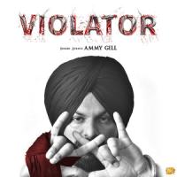 Violator Ammy Gill Song Download Mp3