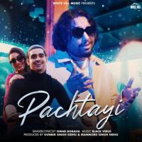 Pachtayi Simar Doraha Song Download Mp3