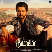 Bachelor Chandra Brar Song Download Mp3