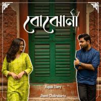 Bojhona Jhonti Chakraborty,Rupak Tiary Song Download Mp3