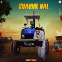 Shaunk Nal Babbu Maan Song Download Mp3