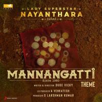 Mannangatti Theme (From "Mannangatti Since 1960") Sean Roldan Song Download Mp3