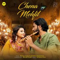 Chena Mehfil Rupak Tiary,Mekhla Dasgupta Song Download Mp3