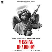 Missing Deadbody Parry Sarpanch Song Download Mp3