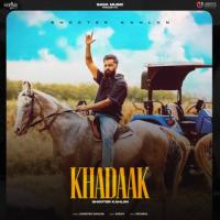 Khadaak Shooter Kahlon Song Download Mp3