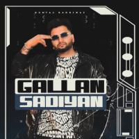 Gallan Sadiyan Guntaj Dandiwal Song Download Mp3