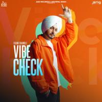 Vibe Check Ekam Chanoli Song Download Mp3
