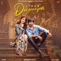 Deegreeyan Jigar Song Download Mp3