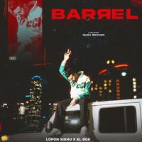 Barrel Lopon Sidhu Song Download Mp3