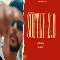 Softly 2.0  Song Download Mp3