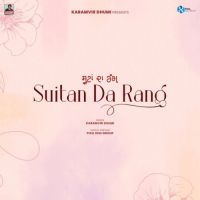 Suitan Da Rang Karamvir Dhumi Song Download Mp3