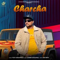 Charcha Vicky Moranwalia Song Download Mp3