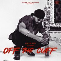 Off The Cuff Big Boi Deep,Byg Byrd Song Download Mp3