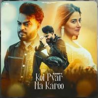 Koi Pyar Na Kareo Runbir Song Download Mp3