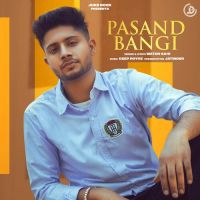 Pasand Bangi Watan Sahi Song Download Mp3