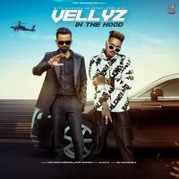 Vellyz In The Hood Lucky Singh Durgapuria,Parry Sarpanch Song Download Mp3