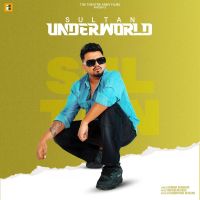 Underworld (From White Panjab) Sultan Singh,Gabbar Sangrur Song Download Mp3