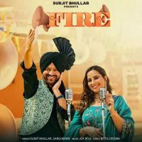 Fire Surjit Bhullar,Sargi Maan Song Download Mp3