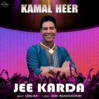 Jee Karda Kamal Heer Song Download Mp3