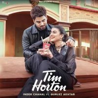 Tim Horton Inder Chahal,Gurlez Akhtar Song Download Mp3