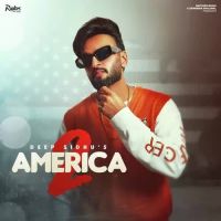 America 2 Deep Sidhu Song Download Mp3