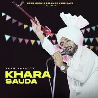 Khara Sauda Saab Pangota Song Download Mp3