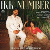 Ikk Number Gurnam Bhullar Song Download Mp3