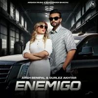 Enemigo Arsh Benipal,Gurlez Akhtar Song Download Mp3