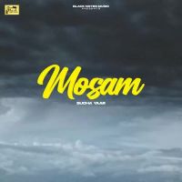 Mosam Sucha Yaar Song Download Mp3